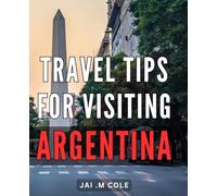 Travel Tips For Visiting Argentina: Discover insider secrets and must-know travel hacks to make your trip to Argentina unforgettable! Perfect for ... travelers and globe-trotting gift recipients.