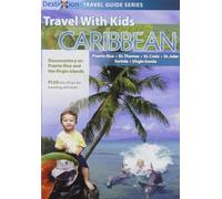 Travel with Kids: Caribbean-Puerto Rico & Virgin