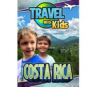 Travel with Kids: Costa Rica
