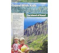 Travel with Kids: Hawaii-Island of Kaua'i
