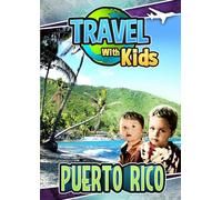 Travel with Kids: Puerto Rico
