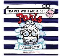 Travel With Me And See Petite, Paris