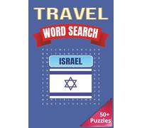 Travel Word Search: Israel: Discover the Spirit of Israel Through Fun and Educational Word Puzzles | 6 x 9 inches | 50+ Puzzles, 110 pages