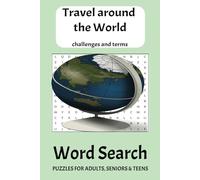 Travel Word Search Puzzle Book: Word Searches with Easy to Read Print about Travelling, Camping, Tourism and More | 6x9 inches, 110 pages | 50+ Puzzles ... Gift for Vacations, Holidays and Free Times
