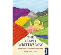 Travel Writers Way by Jonathan Lorie Unknown (Auteur)
