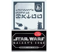 Traveler's Guide to Batuu: Black Spire Outpost and Beyond