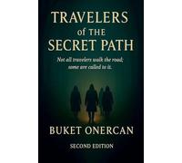 Travelers of the Secret Path