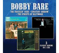 Bobby Bare – The Travelin' Bare / Constant Sorrow / The Streets of Baltimore – 2-CD