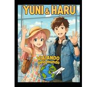 Traveling Around the World - Yuni and Haru: Korean Coloring Book