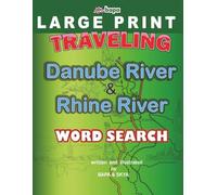Traveling Danube & Rhine River Wordsearch: Discover the beautiful sites along these two iconic rivers
