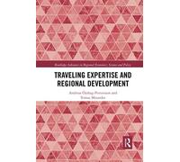 Traveling Expertise And Regional Development