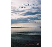 Traveling In French Cinema