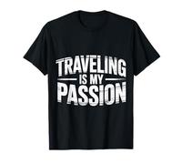 Traveling is My Passion Explorateur Voyageur ||- T-Shirt