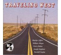 Traveling West: Vocal and Instrumental Music by American Composers
