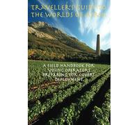 Traveller’s Guide to The Worlds of Atria: A Field Handbook for Young Operators Preparing for Covert Deployment