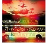 Roxette – Travelling