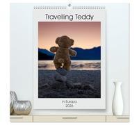 Travelling Teddy in Europa (hochwertiger Premium Wandkalender 2026 DIN A2 hoch), Kunstdruck in Hochglanz: Tolle Bilder meines Teddy auf seinen Reisen