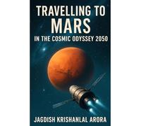 TRAVELLING TO MARS IN THE COSMIC ODYSSEY 2050
