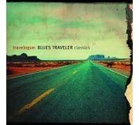 Blues Traveler - Travelogue: Classics