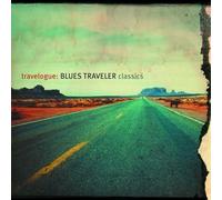 Travelogue: Blues Traveler Classics by Blues Traveler [Audio CD] NEUF