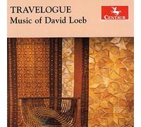 Travelogue: Music of David Loeb