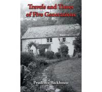 Travels And Times Of Five Generations