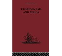 Travels in Asia and Africa: 1325-1354 (The Broadway Travellers)