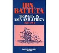Travels in Asia and Africa, 1325-54 - [Version Originale] Ibn Batuta , Hamilton Gibb (Auteur)