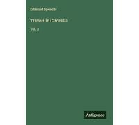 Travels in Circassia: Vol. 2