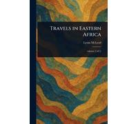 Travels in Eastern Africa