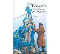 Travels in Northern Mongolia