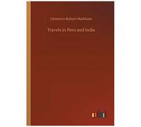 Travels In Peru And India
