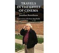 Travels in the Cities of Cinema