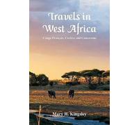Travels In West Africa