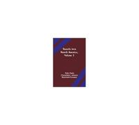 Travels Into North America, Volume 1