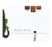 Travels of William Bartram Reconsidered by Mark Dion Dion, Mark (Auteur)