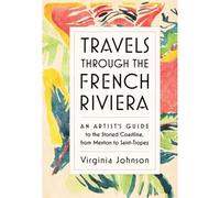 Travels Through The French Riviera