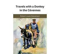 Travels with a Donkey in the Cévennes
