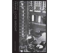 Travels With Frank Lloyd Wright