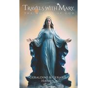 Travels with Mary: THE MOTHER OF GOD