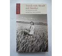 Travels with Myself and Another