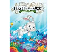 Travels With Zozo...On The Reef