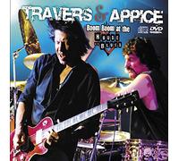 TRAVERS & APPICE - BOOM BOOM AT THE HOUSE OF BLUES CD+DVD NEUF