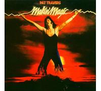 Travers, Pat - Makin' Magic -Remast-