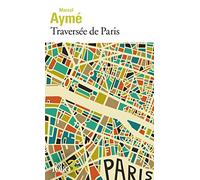 Traversée de Paris
