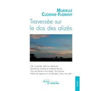 Traversée sur le dos des alizés - Murielle Clodine-Florent - Jets D'encre - broché - Poésie
