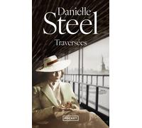 Danielle Steel – Traversées – Roman – Poche