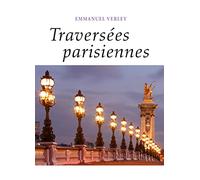 Traversées parisiennes
