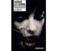 Traverser la nuit