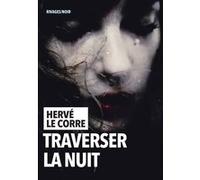 Traverser la nuit